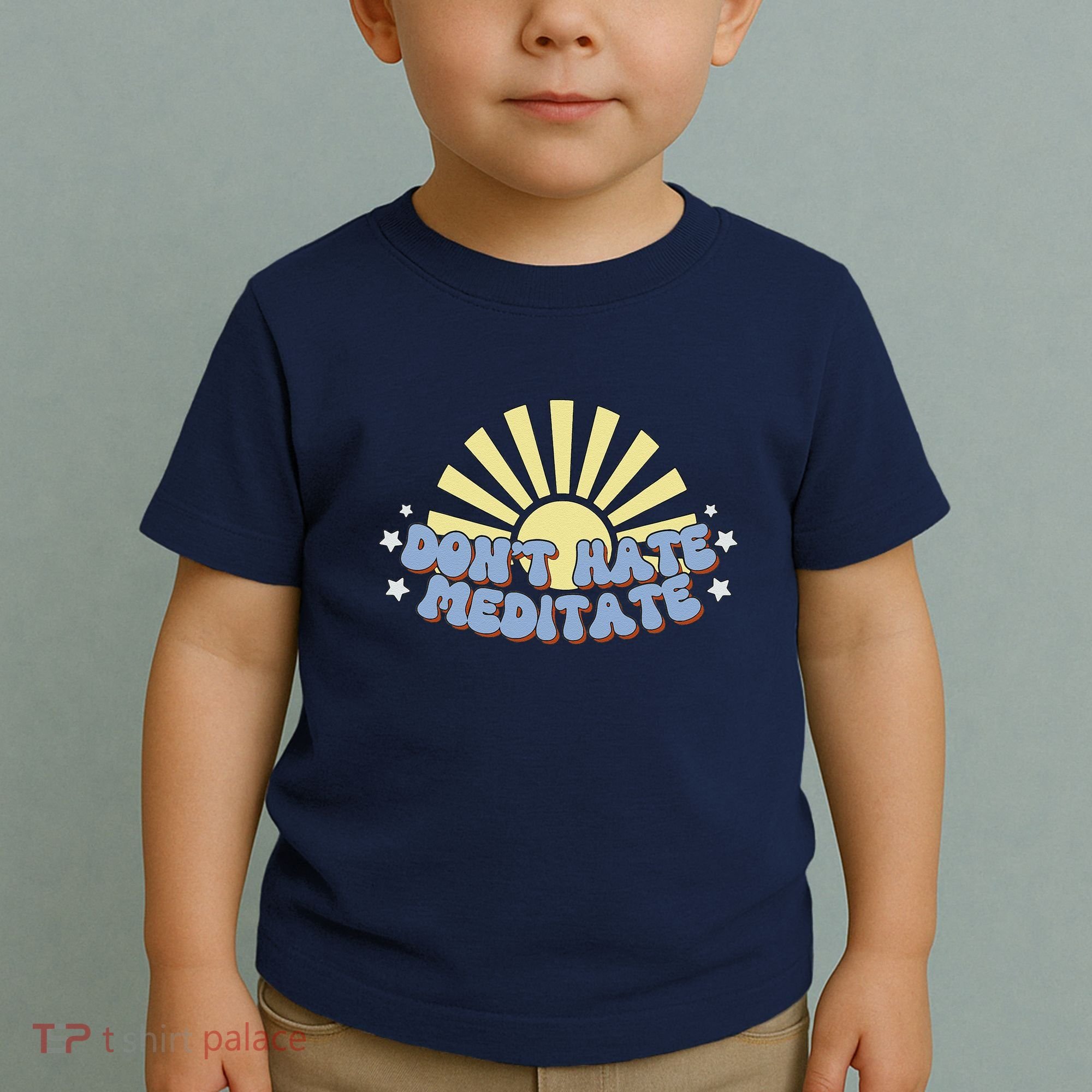 Don’T Hate Meditate Toddler T-Shirt