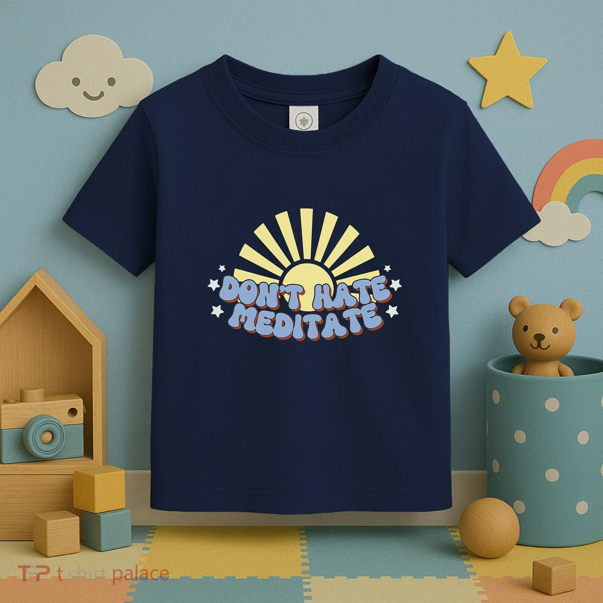 Don’T Hate Meditate Toddler T-Shirt
