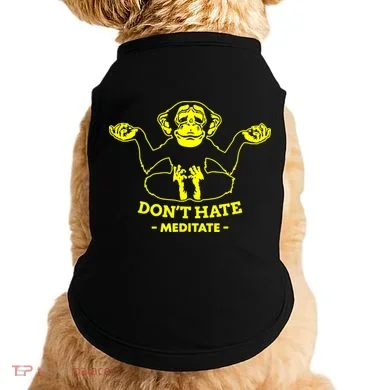 DonT Hate Meditate Doggie Tank