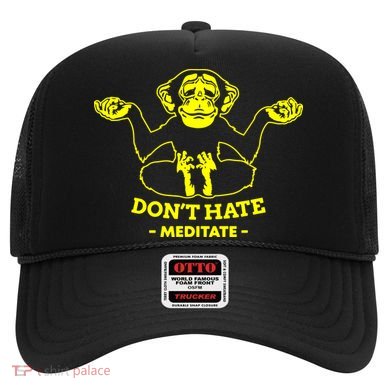 DonT Hate Meditate Hat