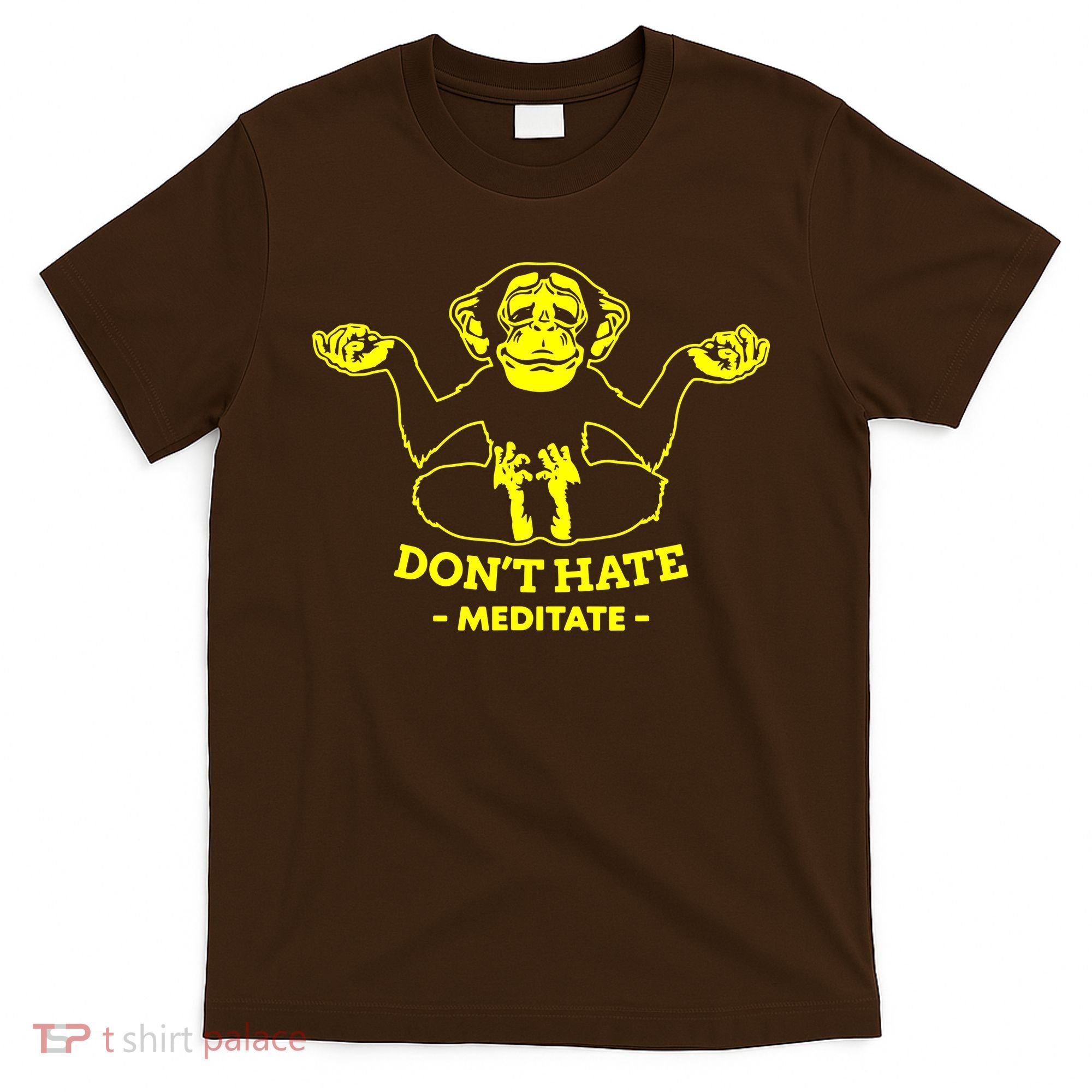 DonT Hate Meditate T-Shirt
