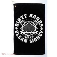 Dirty Hands Make CleanMoney Funny Mechanic Mechanist Golf Towel thumb 0