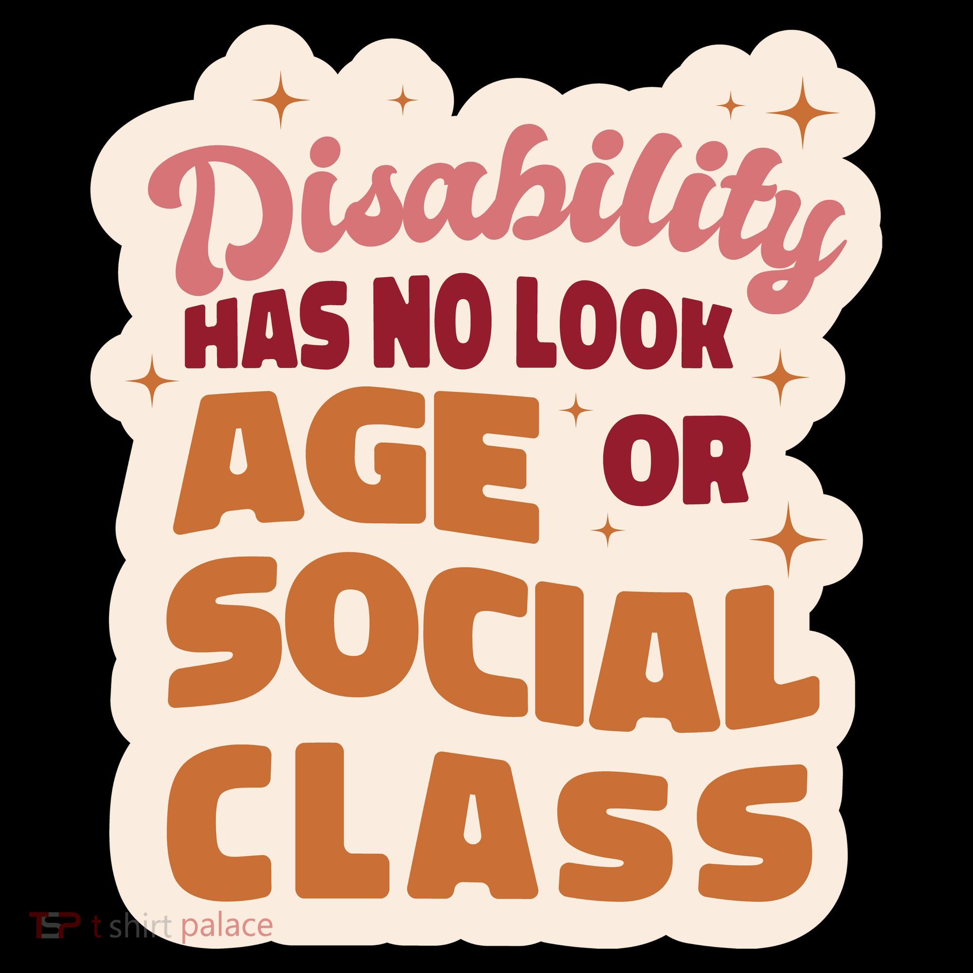 Disability Has No Look Age Or Social Class Coffee Mug