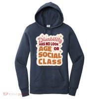 Disability Has No Look Age Or Social Class Women's Hoodie thumb 0