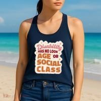 Disability Has No Look Age Or Social Class Women's Tank Top thumb 2