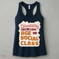 Disability Has No Look Age Or Social Class Women's Tank Top thumb 3