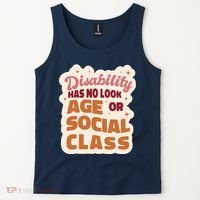Disability Has No Look Age Or Social Class Tank Top thumb 2