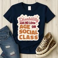 Disability Has No Look Age Or Social Class Women's T-Shirt thumb 3