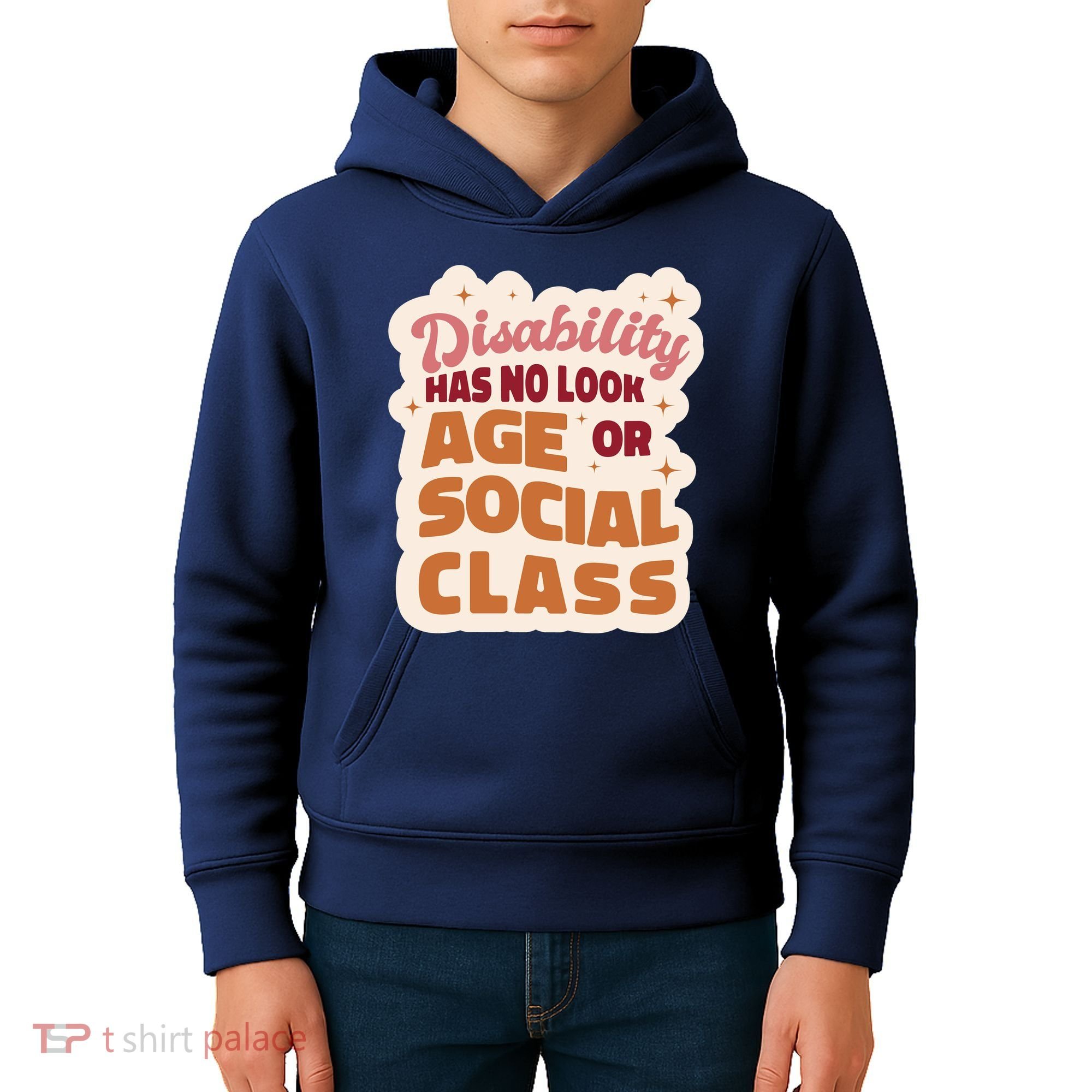 Disability Has No Look Age Or Social Class Kids Hoodie