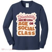 Disability Has No Look Age Or Social Class Kids Long Sleeve Shirt thumb 0