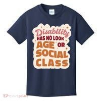 Disability Has No Look Age Or Social Class Kids T-Shirt thumb 0