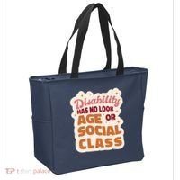 Disability Has No Look Age Or Social Class Tote Bag thumb 2
