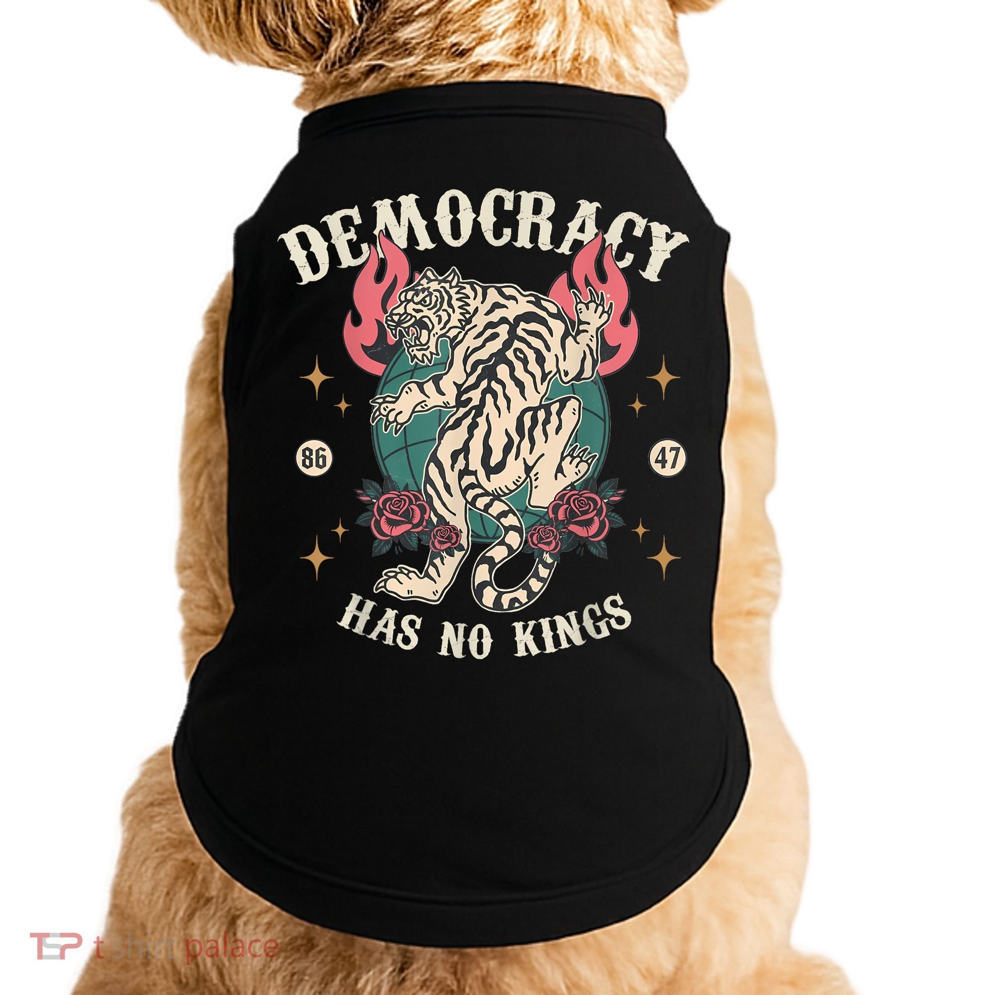 Democracy Has No Kings 86 47 Tiger Doggie Tank