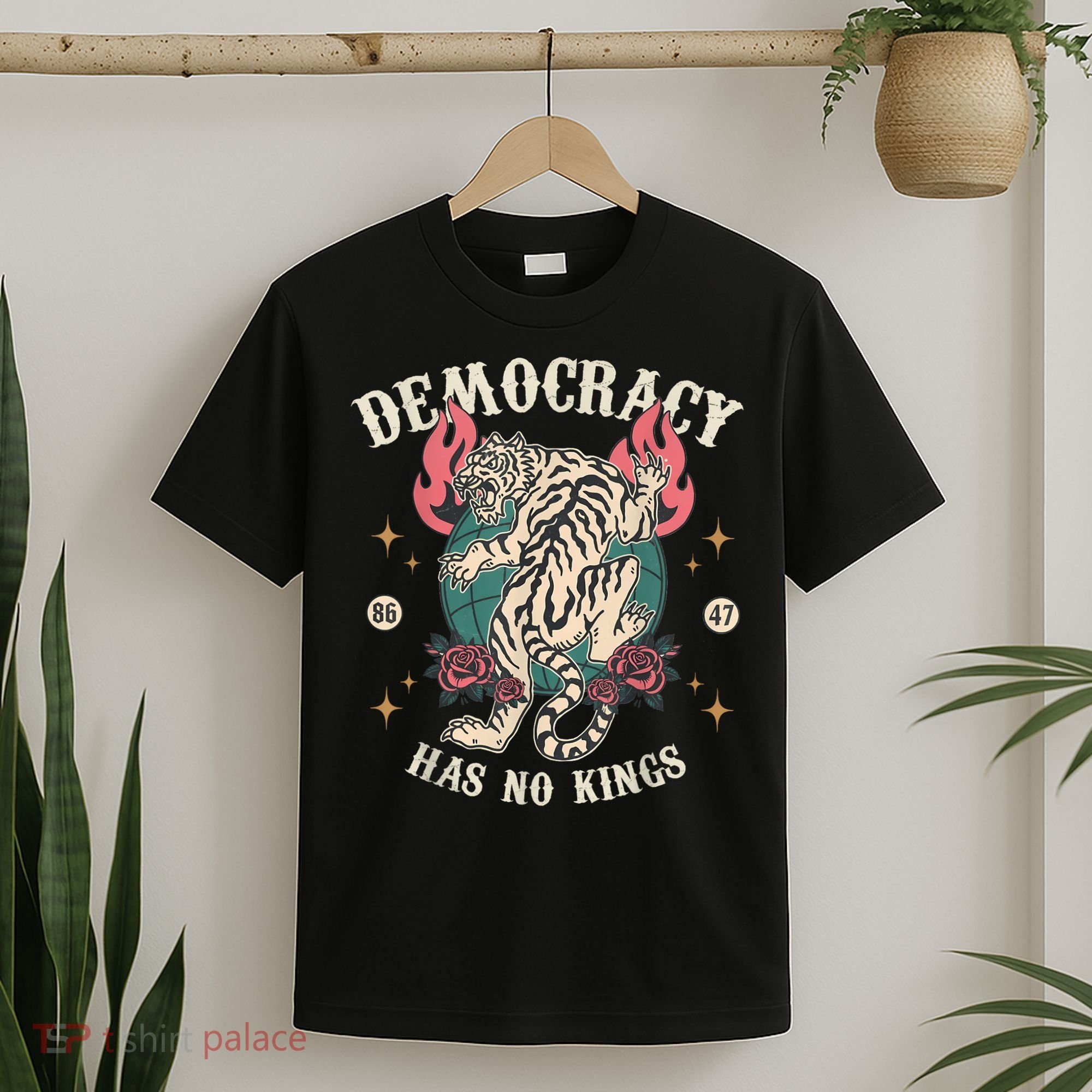 Democracy Has No Kings 86 47 Tiger T-Shirt