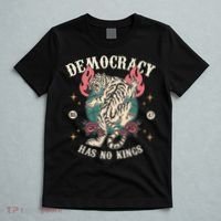 Democracy Has No Kings 86 47 Tiger T-Shirt thumb 5