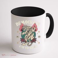 Democracy Has No Kings 86 47 Tiger Coffee Mug thumb 1