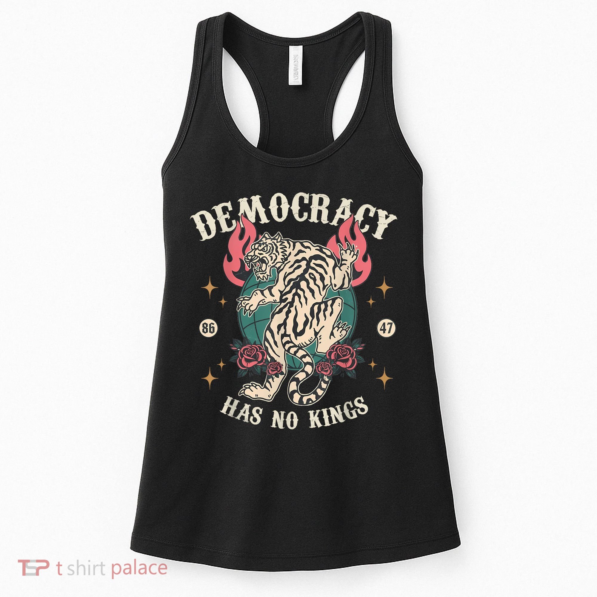 Democracy Has No Kings 86 47 Tiger Women's Tank Top