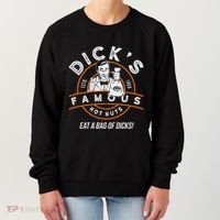 DickS Hot Nuts Eat A Bag Of Dicks Women's Sweatshirt thumb 0