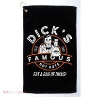 DickS Hot Nuts Eat A Bag Of Dicks Golf Towel thumb 0