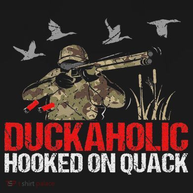 Duckoholic Hooked On Quack Funny Duck Hunting Hunter Gift Toddler T-Shirt