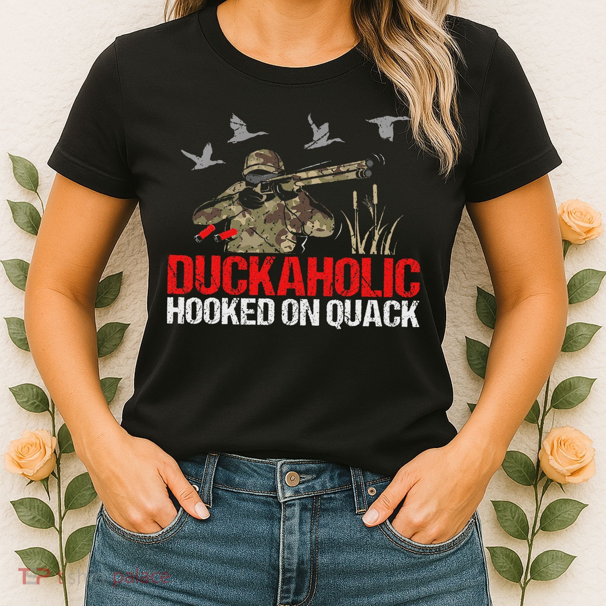 Duckoholic Hooked On Quack Funny Duck Hunting Hunter Gift Women's T-Shirt