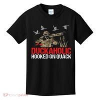 Duckoholic Hooked On Quack Funny Duck Hunting Hunter Gift Kids T-Shirt thumb 0