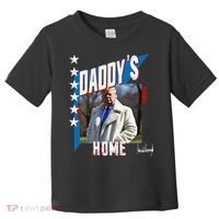 DaddyS Home Patriotic Donald Trump Toddler T-Shirt thumb 0