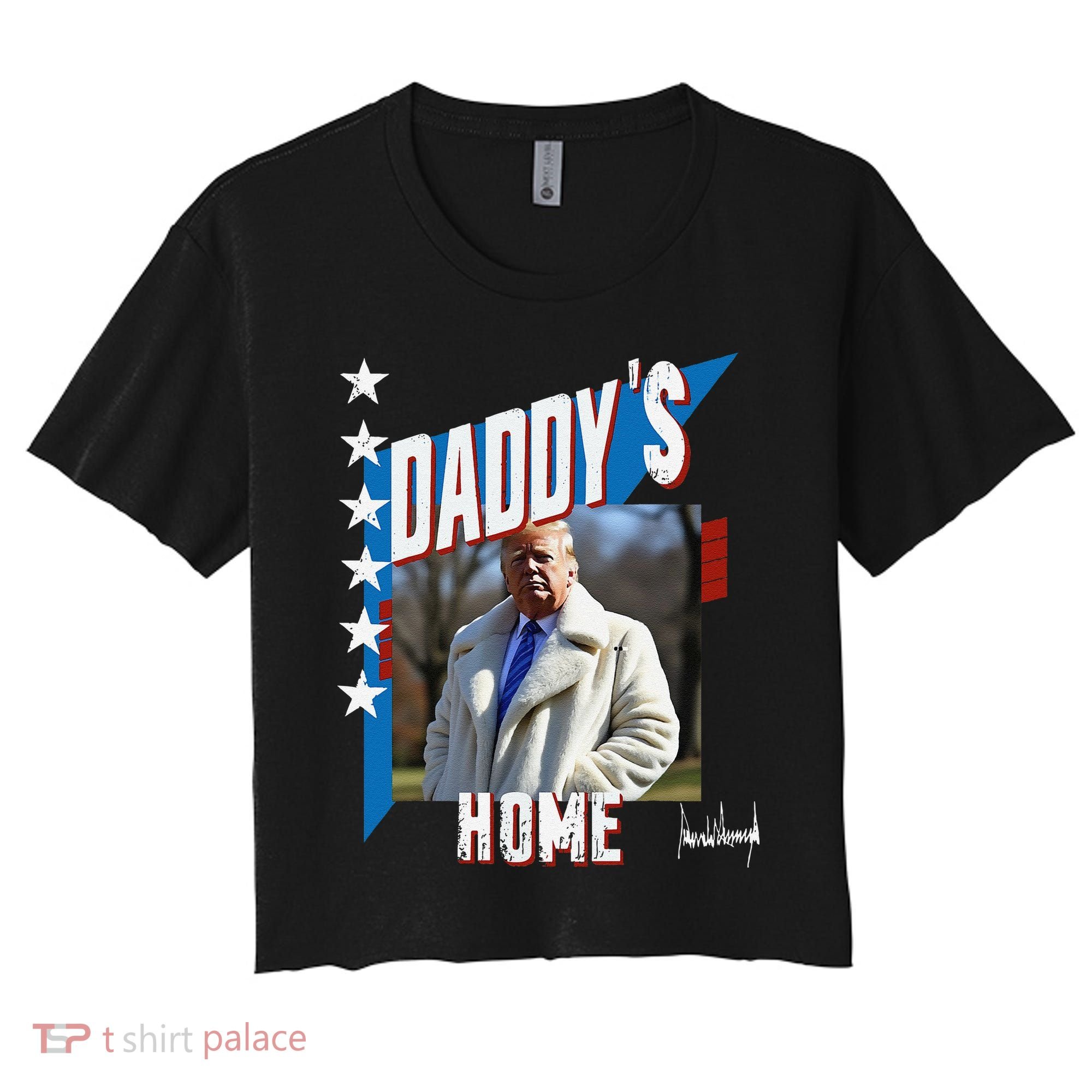 DaddyS Home Patriotic Donald Trump Women's Crop Top Tee