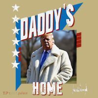 DaddyS Home Patriotic Donald Trump Button thumb 1