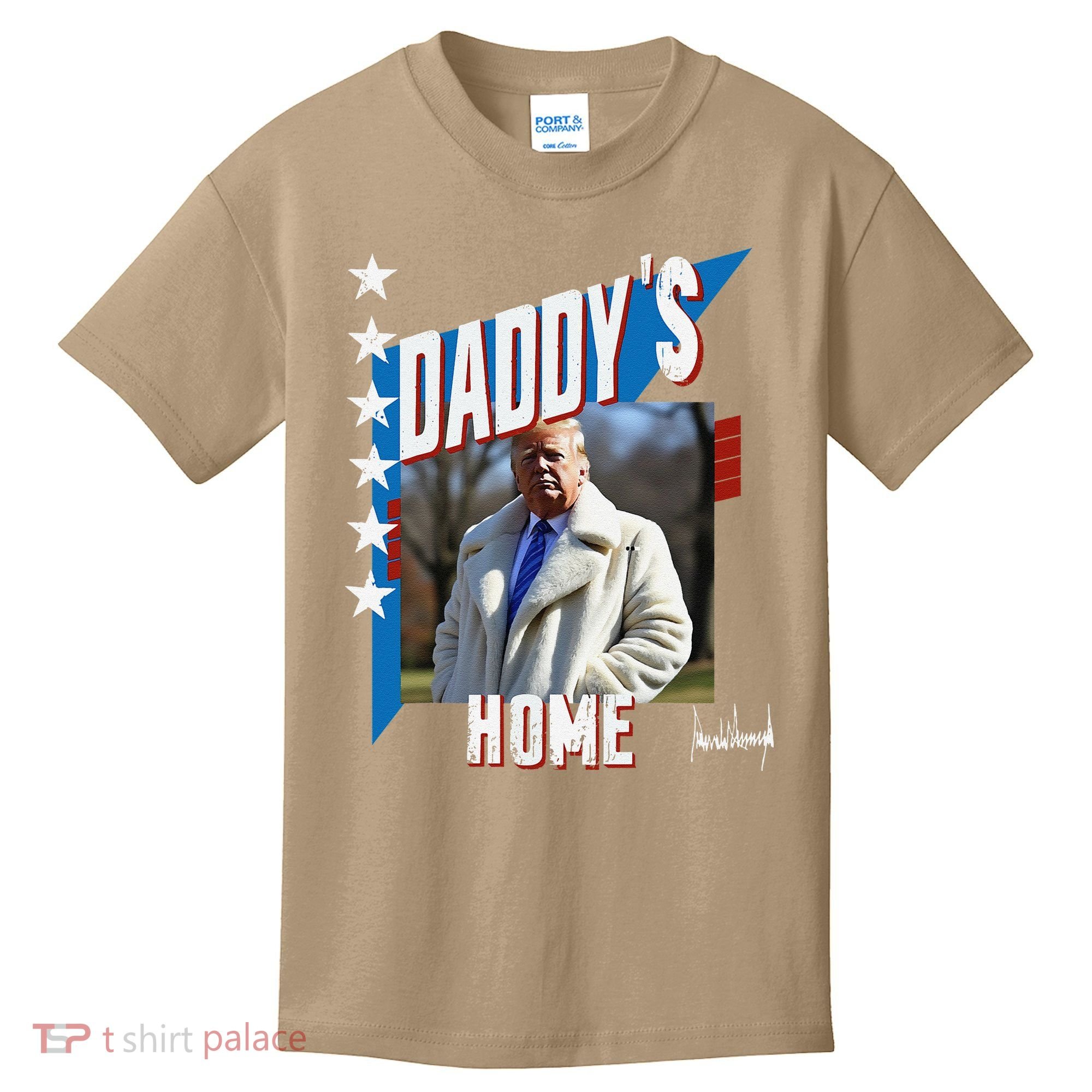DaddyS Home Patriotic Donald Trump Kids T-Shirt