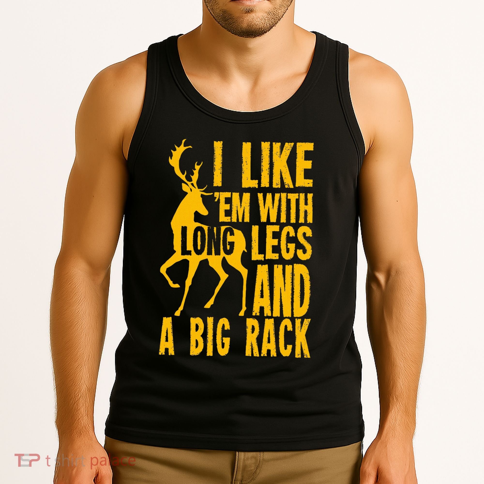 Deer Hunting Quote Gift For Hunters Tank Top