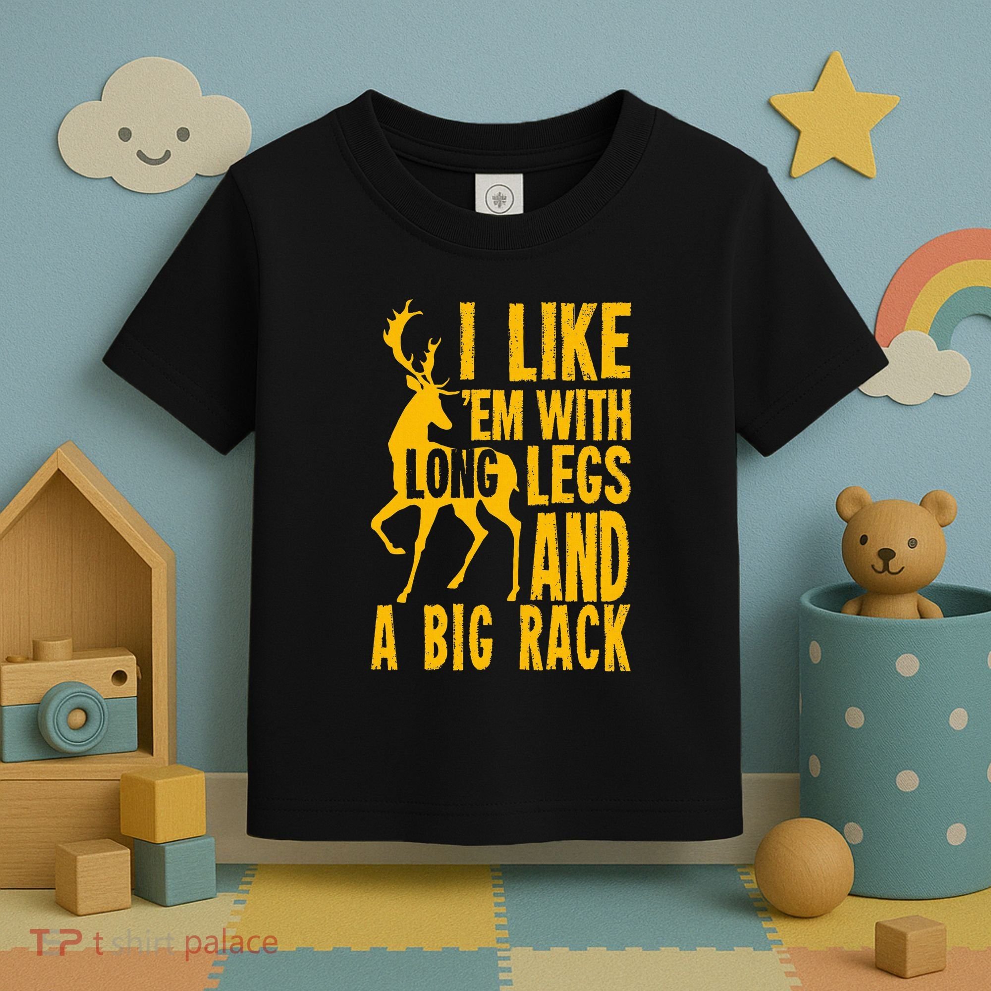 Deer Hunting Quote Gift For Hunters Toddler T-Shirt