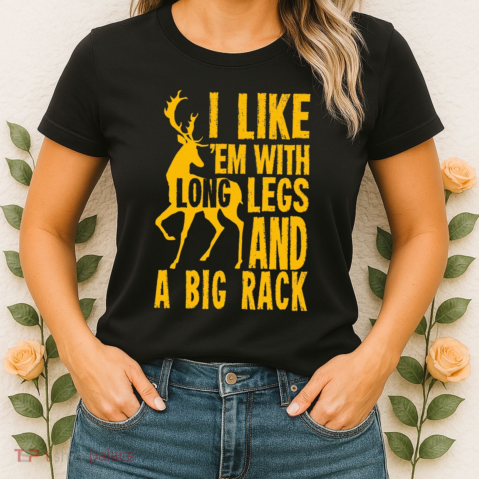 Deer Hunting Quote Gift For Hunters Women's T-Shirt