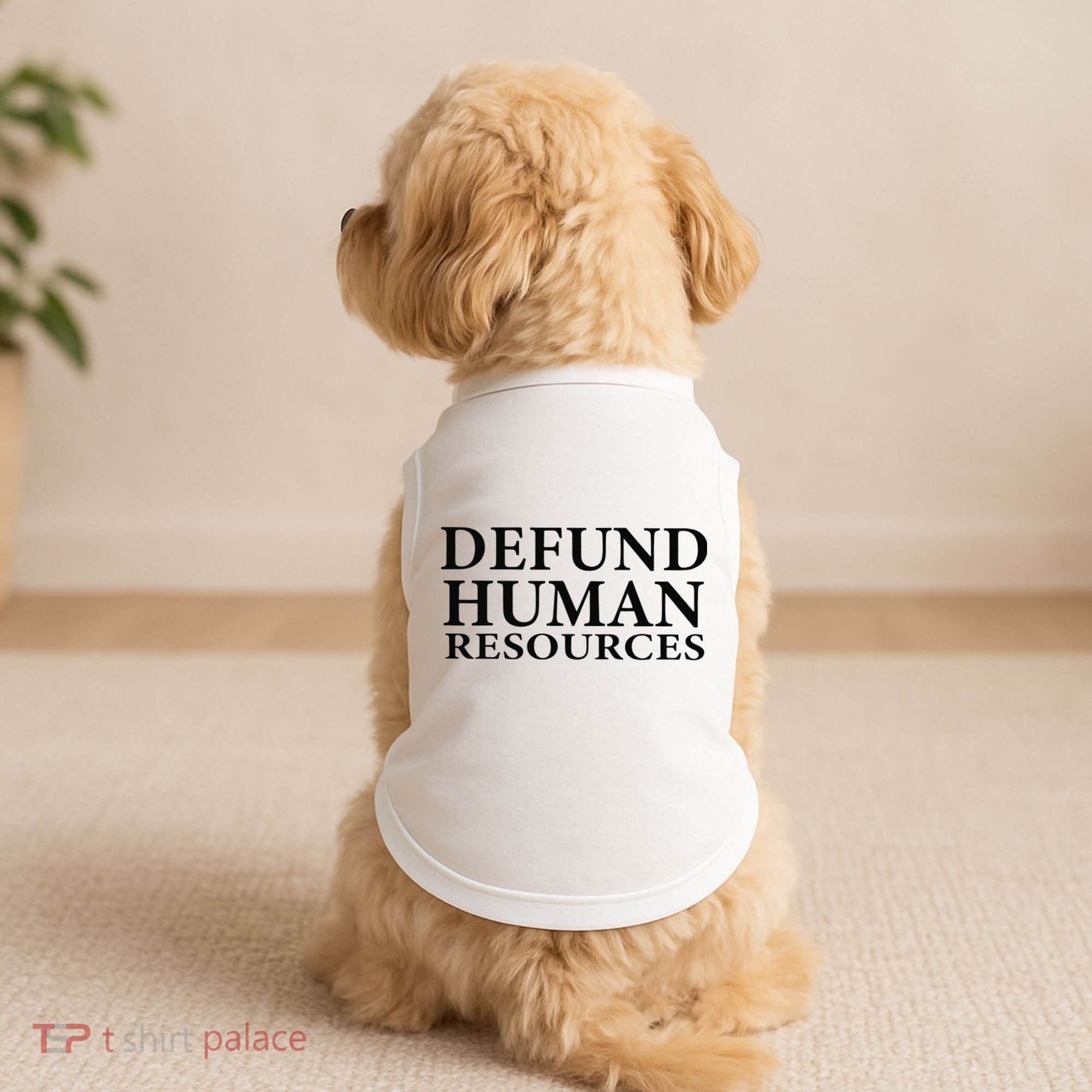Defund Human Resources Doggie Tank