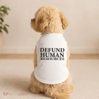 Defund Human Resources Doggie Tank thumb 2