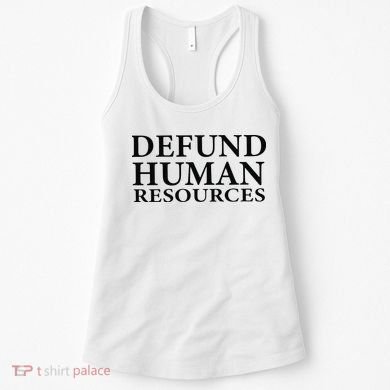 Defund Human Resources Women's Tank Top