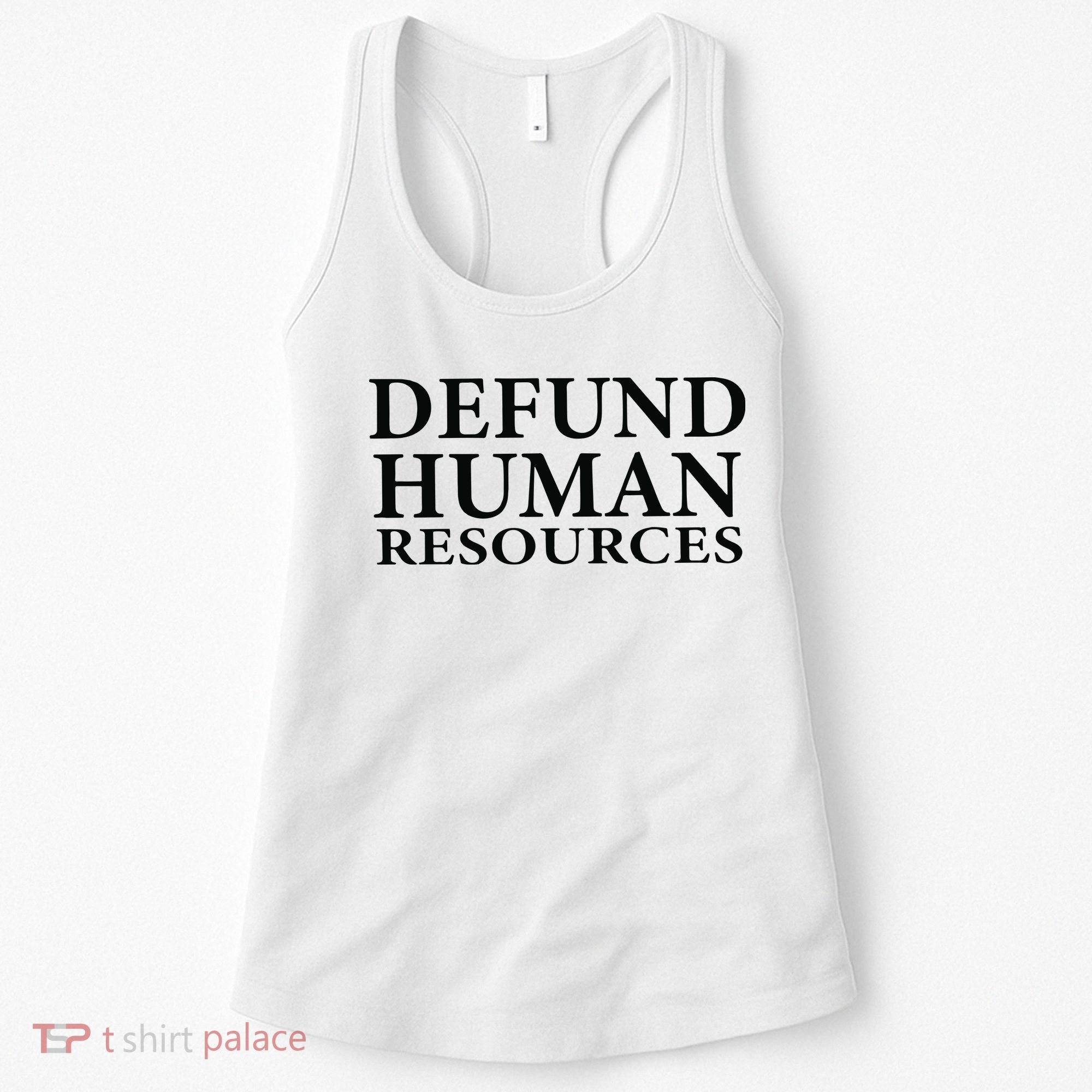 Defund Human Resources Women's Tank Top