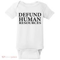 Defund Human Resources Baby Bodysuit thumb 0