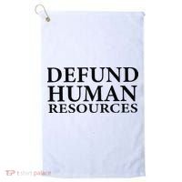Defund Human Resources Golf Towel thumb 0