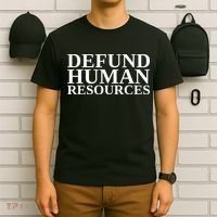 Defund Human Resources Funny T-Shirt thumb 6