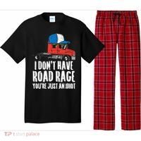 Dont Have Road Rage Idiot Truck Funny Trucker Driver Gift Pajama Set thumb 0