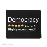 Democracy Highly Recommend Funny Five 5 Rating Stars Mousepad thumb 0