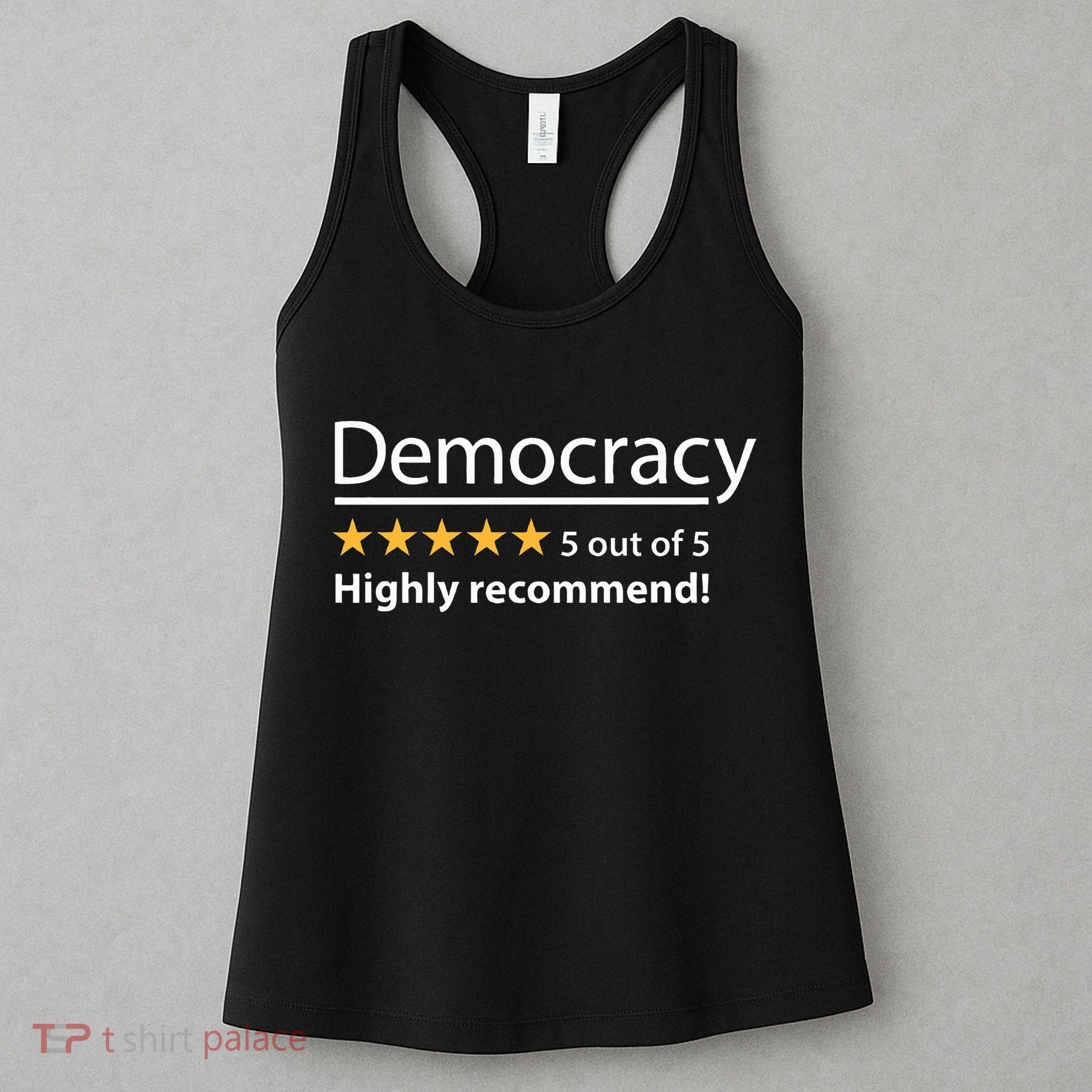 Democracy Highly Recommend Funny Five 5 Rating Stars Women's Tank Top