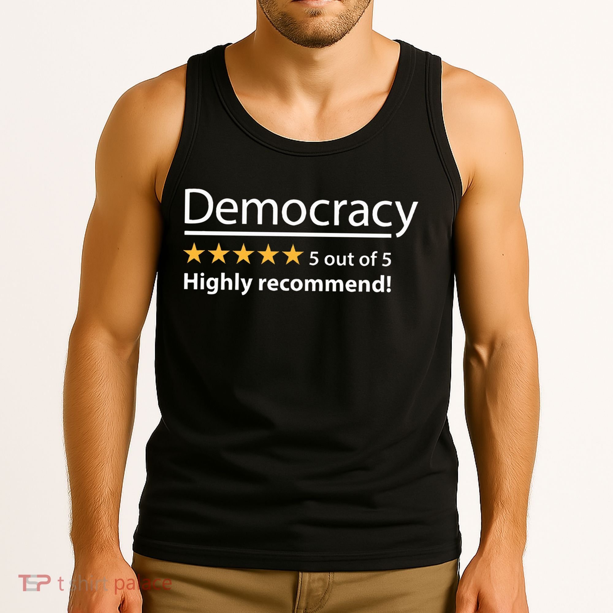Democracy Highly Recommend Funny Five 5 Rating Stars Tank Top
