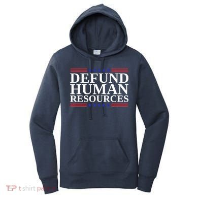 Defund Human Resources Funny Women's Hoodie