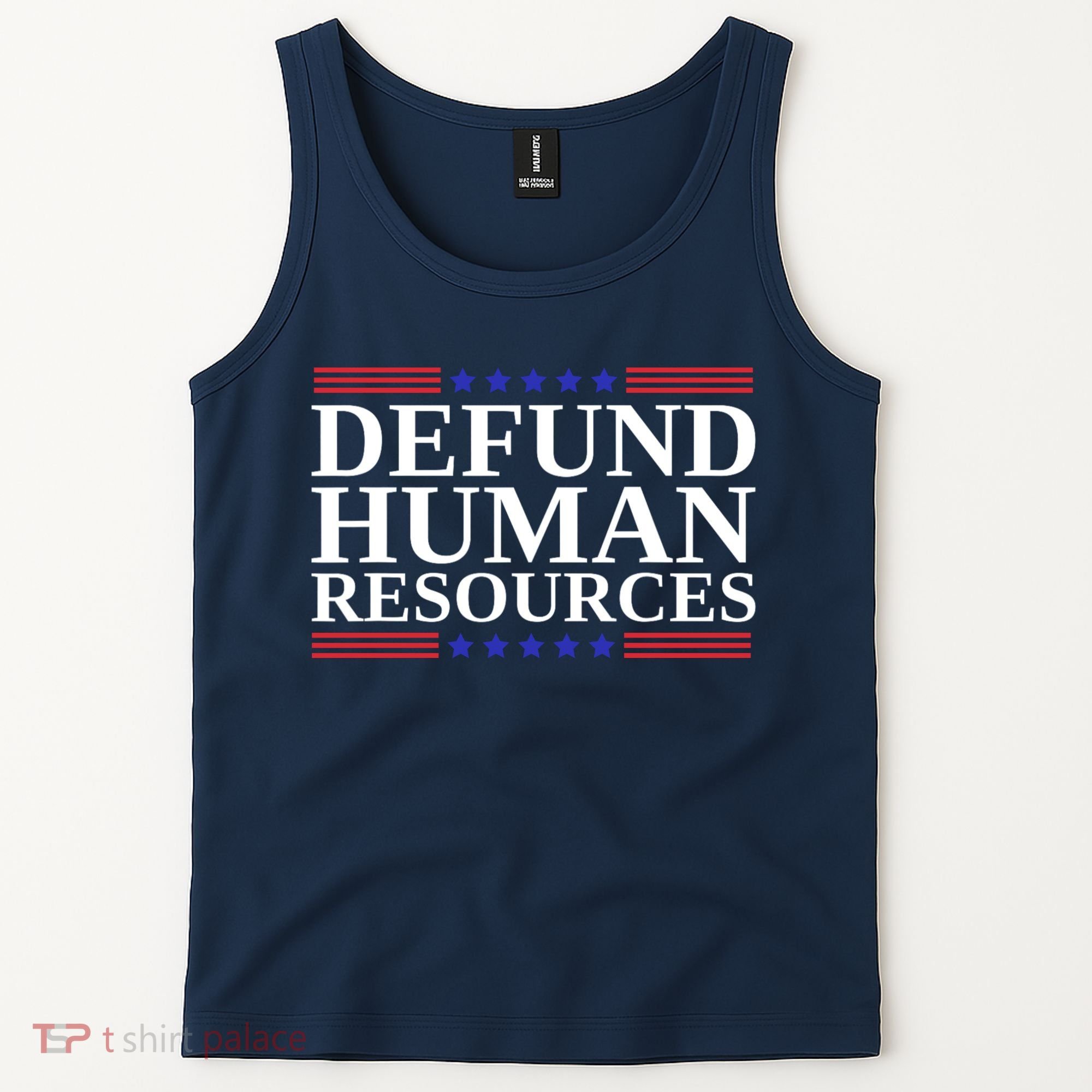 Defund Human Resources Funny Tank Top