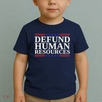 Defund Human Resources Funny Toddler T-Shirt thumb 2