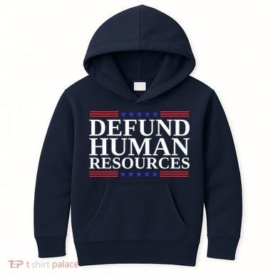 Defund Human Resources Funny Kids Hoodie
