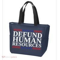 Defund Human Resources Funny Tote Bag thumb 3