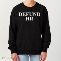 Defund Human Resources Women's Sweatshirt thumb 0